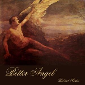 Better Angel by Richard Meeker (1901 - 1996)