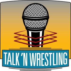 Talk 'N Wrestling