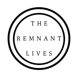 The Remnant Lives