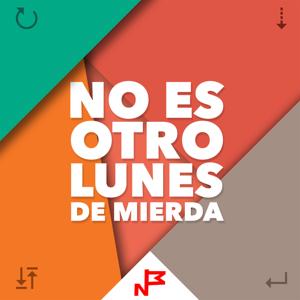 No es otro lunes de mierda