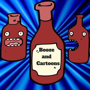 Booze and Cartoons