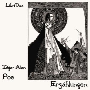 Erzählungen by Edgar Allan Poe (1809 - 1849)