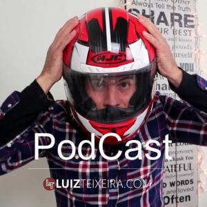 Luiz Teixeira Podcast