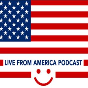 Live From America Podcast