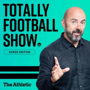 The Totally Football Show with James Richardson by The Athletic