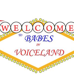 Babes in Voiceland