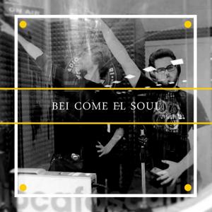Bei come el soul