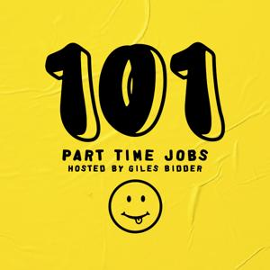 101 Part Time Jobs with Giles Bidder by Mighty Moon Media