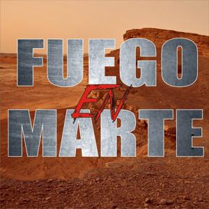 Fuego en Marte