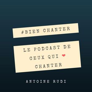 Bien chanter, le Podcast