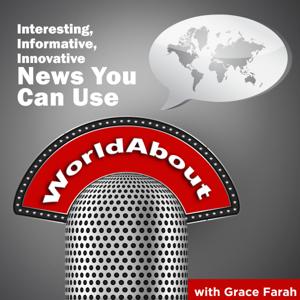 WorldAbout With Grace Farah - Radio Talk Show