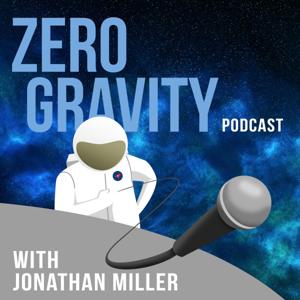 Zero Gravity with Jonathan Miller