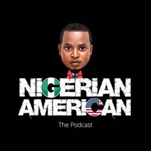 Nigerian American by eLDee The Don