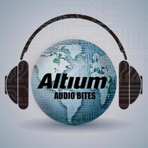 Altium Audio Bites