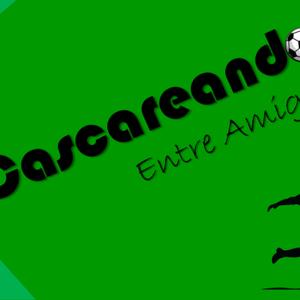 Cascareando Entre Amigos