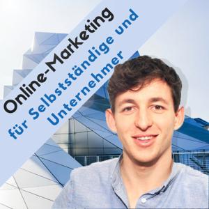 Online Marketing für Selbstständige und Unternehmer