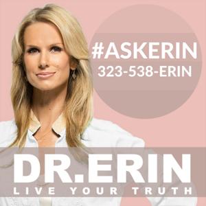 Dr. Erin #ASKERIN