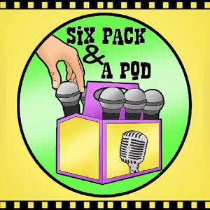 Six Pack and a Pod