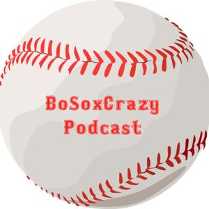 BoSoxCrazy Podcast