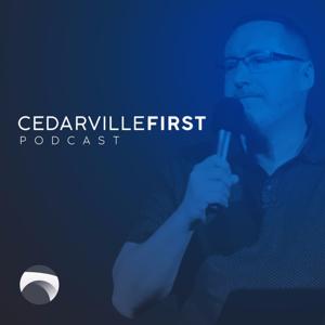 Cedarville First | Podcast