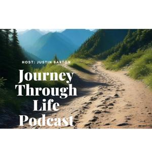 Journey Through Life Podcast