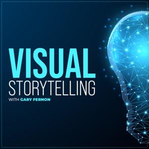 Visual Storytelling with Gary Fernon