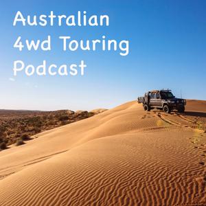 Australian 4WD Touring Podcast by Sean Caulfield