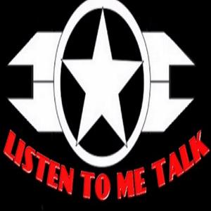 Listen To Me Talk