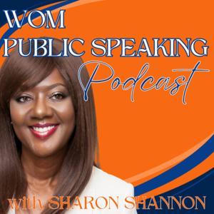 WOM Public Speaking Podcast