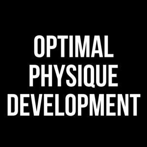 Optimal Physique Development by Joe Jeffery