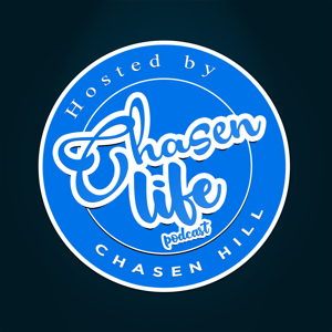 Chasen Life Podcast