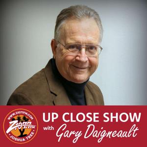 Z107.7 FM Up Close Show hosted by Gary Daigneault