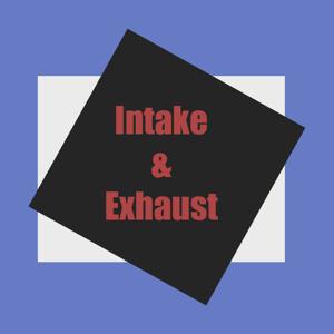 Intake & Exhaust