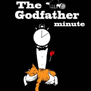 The Godfather Minute by Godfather Minute