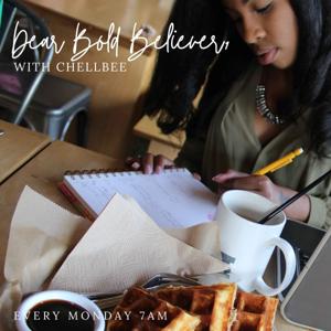 Dear Bold Believer