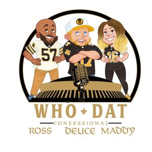 Who Dat Confessional by Deuce Windham