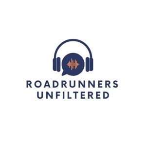 RoadRunners Unfiltered