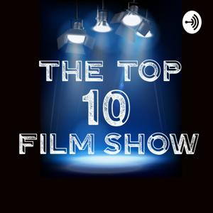 The Top 10 Film Show