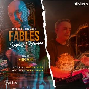 FSOE Fables : Shifting Horizon by Mirage