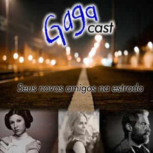 GagaCast