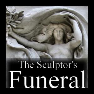 The Sculptor's Funeral