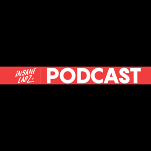Insane labz podcast