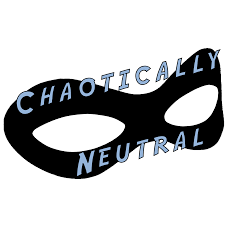 Chaotically Neutral