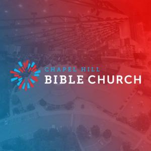 Chapel Hill Bible Church - Sermons