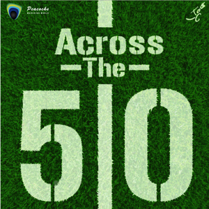 CollegeMarching.com presents "Across the 50" sponsored by Peacocks Marching World