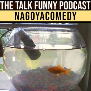 Talk Funny Nagoyacomedy