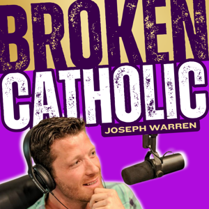 BROKEN CATHOLIC – Live With Courage ™