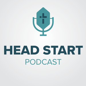 Head Start Audio Podcast by Liberty Baptist Church