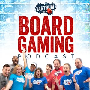 Tantrum House Board Gaming Podcast