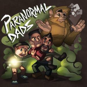 Paranormal Dads by Paranormal Dads